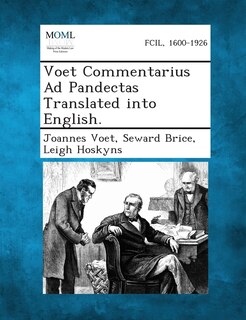 Front cover_Voet Commentarius Ad Pandectas Translated into English.