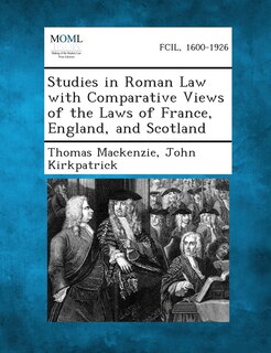 Couverture_Studies in Roman Law with Comparative Views of the Laws of France, England, and Scotland