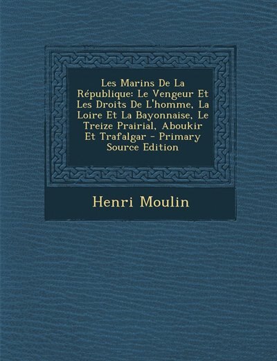 Front cover_Les Marins De La R&eacute;publique