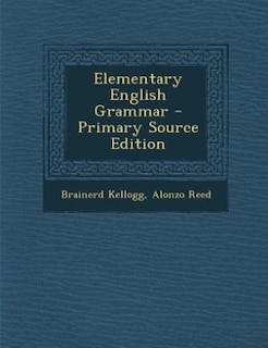 Front cover_Elementary English Grammar - Primary Source Edition