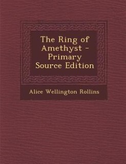 Couverture_The Ring of Amethyst - Primary Source Edition
