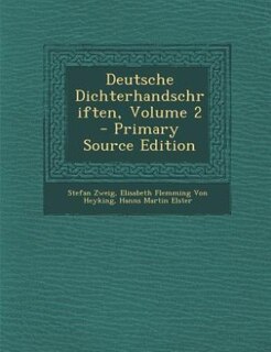 Couverture_Deutsche Dichterhandschriften, Volume 2 - Primary Source Edition