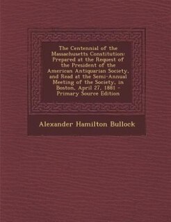 Front cover_The Centennial of the Massachusetts Constitution