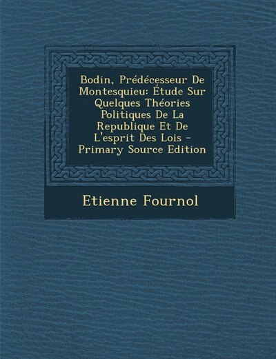 Front cover_Bodin, Prédécesseur De Montesquieu