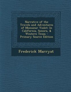Front cover_Narrative of the Travels and Adventures of Monsieur Violet