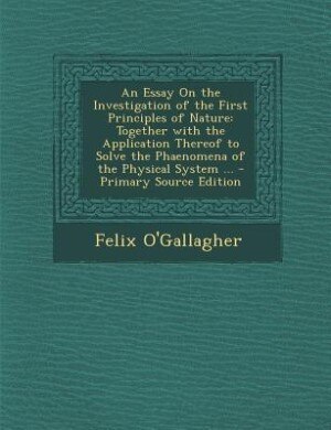 Front cover_An Essay On the Investigation of the First Principles of Nature