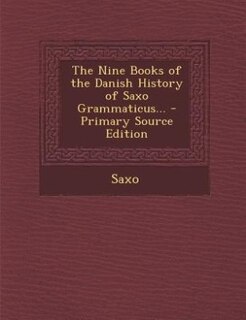 Front cover_The Nine Books of the Danish History of Saxo Grammaticus...