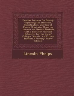 Couverture_Familiar Lectures On Botany