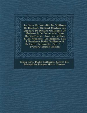 Front cover_Le Livre Du Voir-Dit De Guillame De Machaut