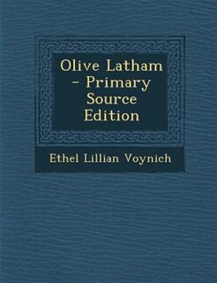 Front cover_Olive Latham - Primary Source Edition