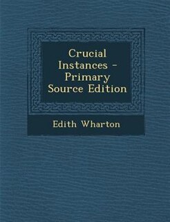 Couverture_Crucial Instances - Primary Source Edition
