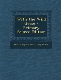 Couverture_With the Wild Geese - Primary Source Edition