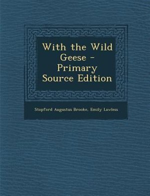 Couverture_With the Wild Geese - Primary Source Edition
