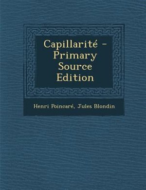 Front cover_CapillaritT - Primary Source Edition