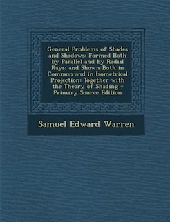 Front cover_General Problems of Shades and Shadows