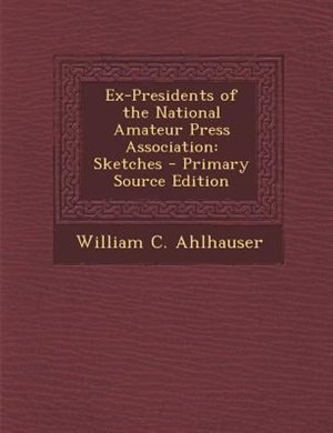Couverture_Ex-Presidents of the National Amateur Press Association