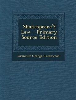 Front cover_Shakespeare'S Law - Primary Source Edition