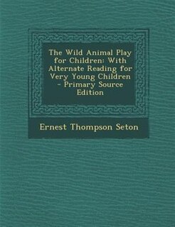 Front cover_The Wild Animal Play for Children