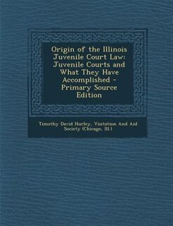 Couverture_Origin of the Illinois Juvenile Court Law
