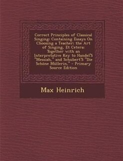 Front cover_Correct Principles of Classical Singing