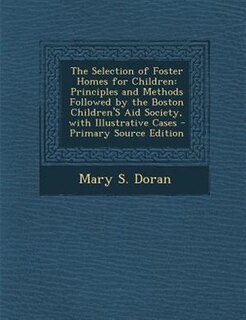 Front cover_The Selection of Foster Homes for Children