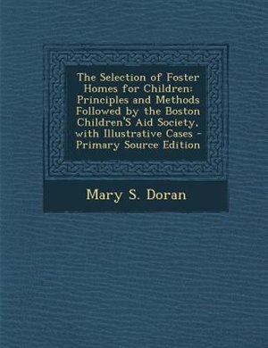 Front cover_The Selection of Foster Homes for Children