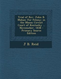 Couverture_Trial of Rev. John B. Mahan