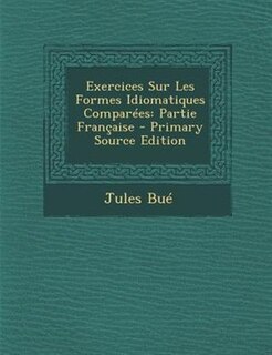 Couverture_Exercices Sur Les Formes Idiomatiques ComparTes