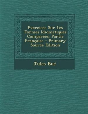 Couverture_Exercices Sur Les Formes Idiomatiques ComparTes