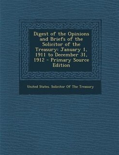 Couverture_Digest of the Opinions and Briefs of the Solicitor of the Treasury