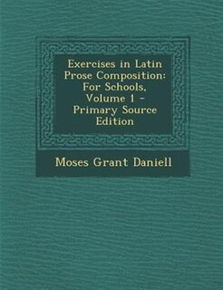 Front cover_Exercises in Latin Prose Composition