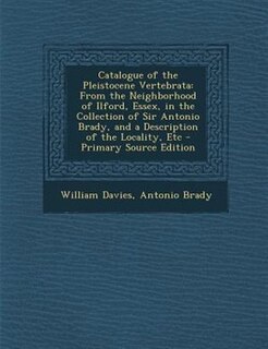Front cover_Catalogue of the Pleistocene Vertebrata