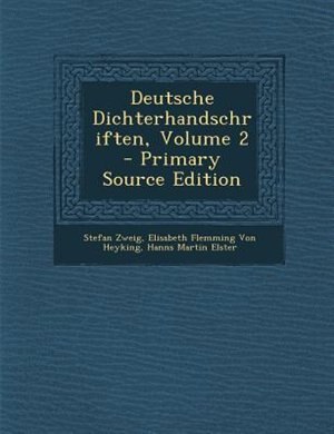 Front cover_Deutsche Dichterhandschriften, Volume 2 - Primary Source Edition