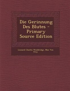 Front cover_Die Gerinnung Des Blutes - Primary Source Edition