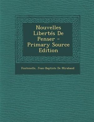 Couverture_Nouvelles LibertTs De Penser - Primary Source Edition