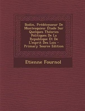 Front cover_Bodin, PrTdTcesseur De Montesquieu