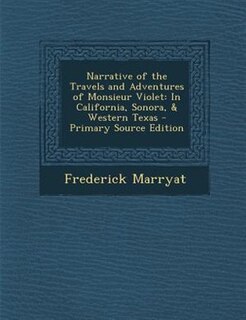 Front cover_Narrative of the Travels and Adventures of Monsieur Violet