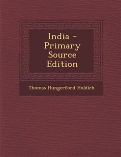 India - Primary Source Edition
