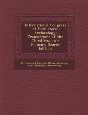 Front cover_International Congress of Prehistoric Archµology