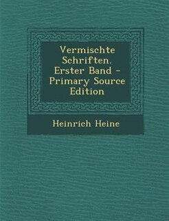 Vermischte Schriften. Erster Band - Primary Source Edition