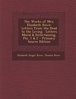 Front cover_The Works of Mrs. Elizabeth Rowe