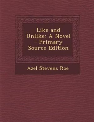 Front cover_Like and Unlike