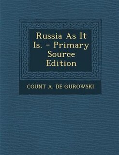 Couverture_Russia As It Is. - Primary Source Edition