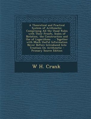 Front cover_A Theoretical and Practical System of Arithmetic