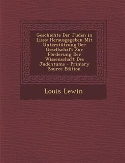 Front cover_Geschichte Der Juden in Lissa