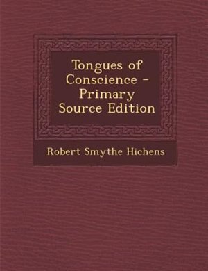 Front cover_Tongues of Conscience - Primary Source Edition