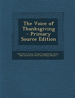 Couverture_The Voice of Thanksgiving - Primary Source Edition