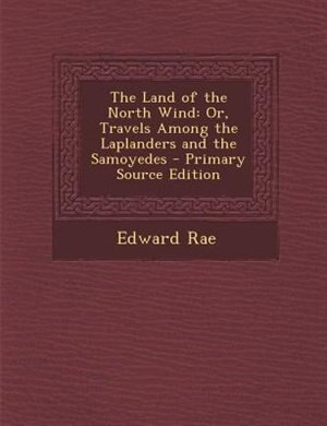 Front cover_The Land of the North Wind