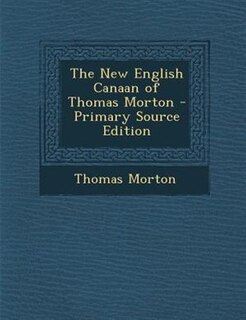 Couverture_The New English Canaan of Thomas Morton