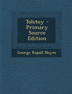 Front cover_Tolstoy - Primary Source Edition